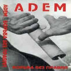 Adem : Fight Without Rules